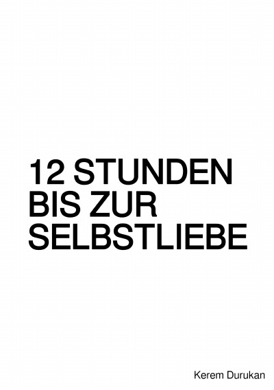 'Cover von 12 Stunden bis zur Selbstliebe'-Cover
