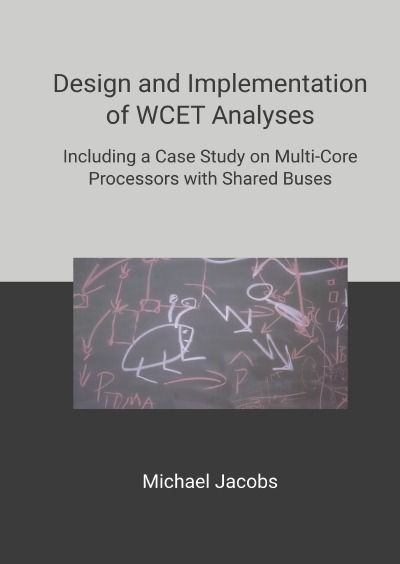 'Design and Implementation of WCET Analyses'-Cover