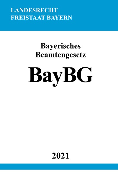 'Bayerisches Beamtengesetz (BayBG)'-Cover