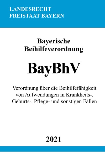 'Bayerische Beihilfeverordnung (BayBhV)'-Cover