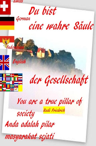 'Cover von Du bist eine wahre Säule der Gesellschaft Deutsch  Indonesisch English'-Cover
