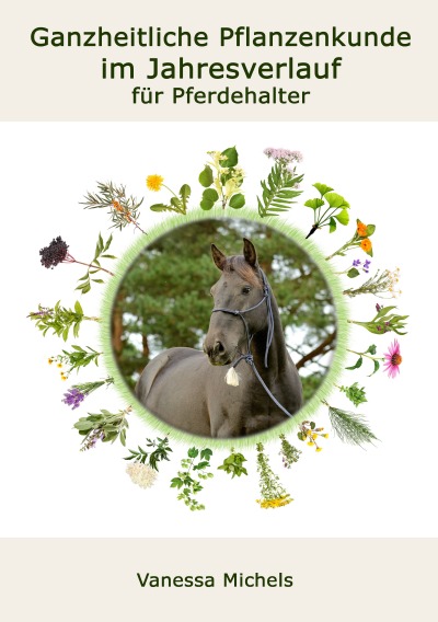 'Ganzheitliche Pflanzenkunde im Jahresverlauf für Pferdehalter'-Cover