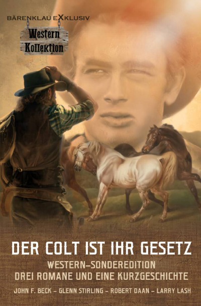'DER COLT IST IHR GESETZ –'-Cover