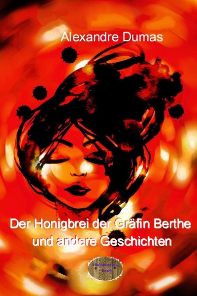 'Der Honigbrei der Gräfin Berthe und andere Geschichten'-Cover