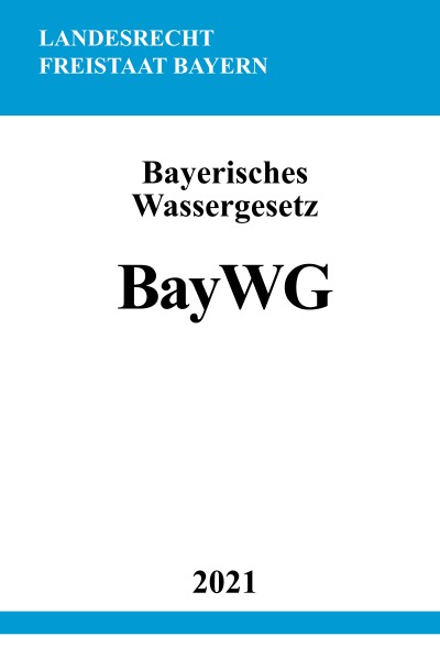 'Cover von Bayerisches Wassergesetz'-Cover