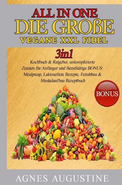 'All in One: Die große vegane XXL Fibel'-Cover