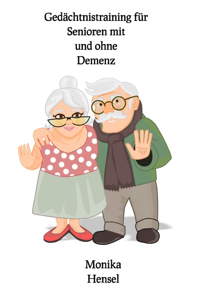 'Gedächtnistraining für Senioren mit und ohne Demenz'-Cover