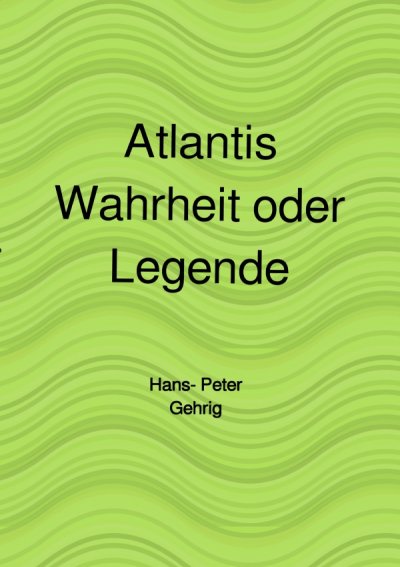 'Cover von Atlantis, Wahrheit oder Legende'-Cover