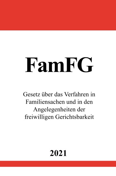 'Gesetz über das Verfahren in Familiensachen und in den Angelegenheiten der freiwilligen Gerichtsbarkeit (FamFG)'-Cover