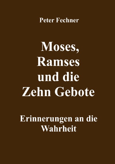 'Moses, Ramses und die Zehn Gebote'-Cover