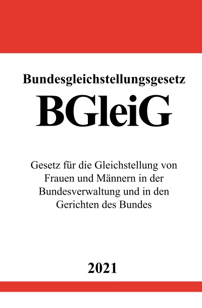 'Cover von Bundesgleichstellungsgesetz (BGleiG)'-Cover