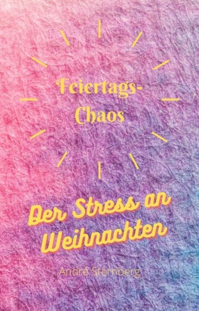 'Cover von Feiertags-Chaos'-Cover