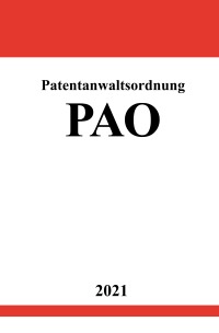 Patentanwaltsordnung (PAO) - Ronny Studier