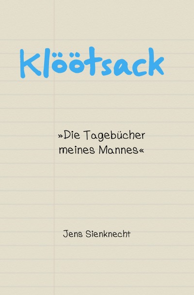 'Cover von Klöötsack »Die Tagebücher meines Mannes«'-Cover