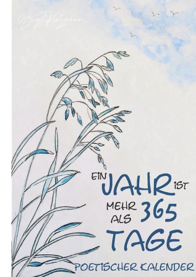 'Cover von Ein Jahr ist mehr als 365 Tage – Poetischer Kalender'-Cover