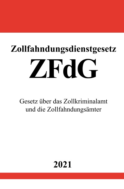 'Zollfahndungsdienstgesetz (ZFdG)'-Cover