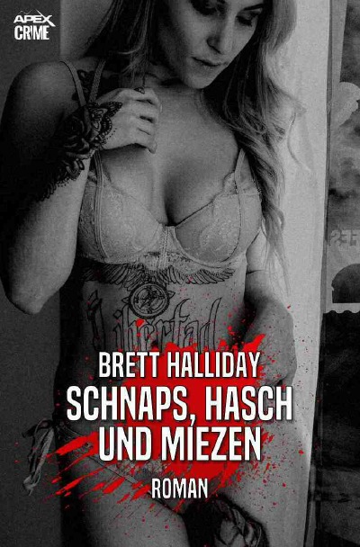 'Cover von SCHNAPS, HASCH UND MIEZEN'-Cover