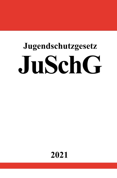 'Cover von Jugendschutzgesetz (JuSchG)'-Cover