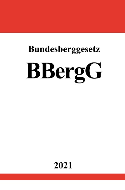 'Bundesberggesetz (BBergG)'-Cover