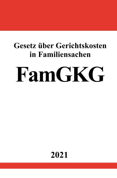 'Gesetz über Gerichtskosten in Familiensachen (FamGKG)'-Cover