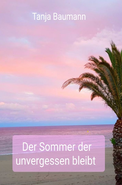 'Der Sommer der unvergessen bleibt'-Cover
