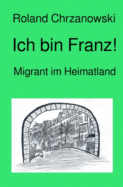 'Ich bin Franz!'-Cover