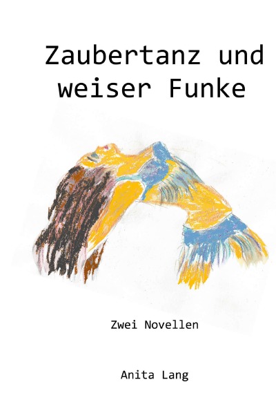 'Cover von Zaubertanz und weiser Funke'-Cover