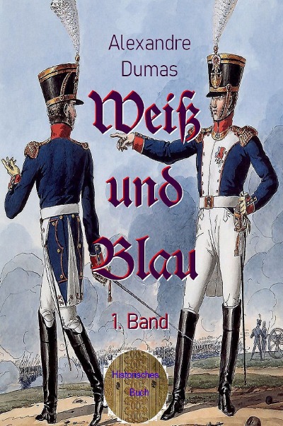 'Weiß und Blau, 1. Band'-Cover