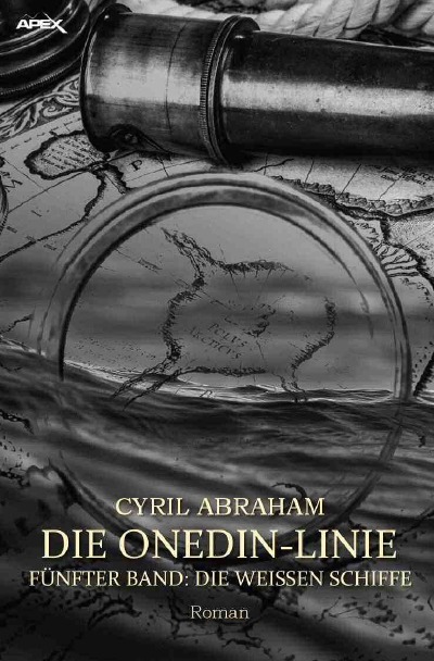 'Cover von DIE ONEDIN-LINIE: FÜNFTER BAND – DIE WEISSEN SCHIFFE'-Cover