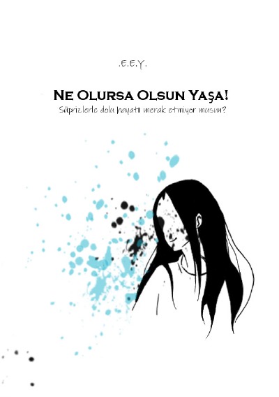 'Ne Olursa Olsun Yaşa!'-Cover