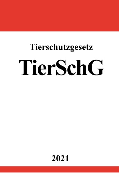 'Tierschutzgesetz (TierSchG)'-Cover