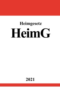 Heimgesetz (HeimG) - Ronny Studier