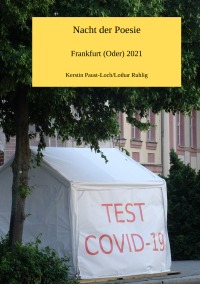 Nacht der Poesie 2021 - Frankfurt (Oder) 2021 - Lothar Ruhlig