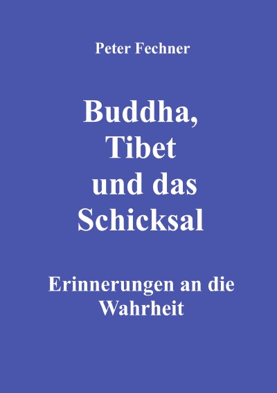 'Buddha, Tibet und das Schicksal'-Cover