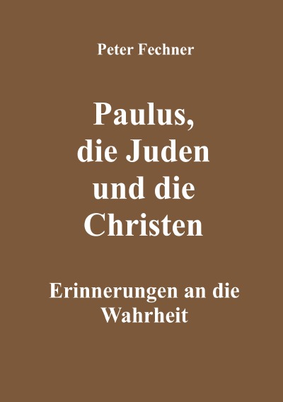 'Cover von Paulus, die Juden und die Christen'-Cover
