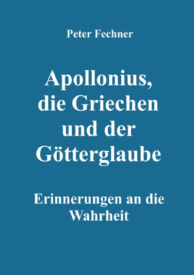 'Cover von Apollonius, die Griechen und der Götterglaube'-Cover