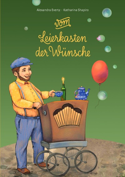 'Vom Leierkasten der Wünsche'-Cover