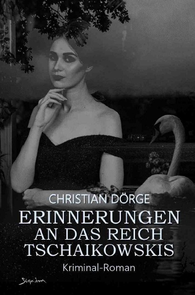 'Cover von ERINNERUNGEN AN DAS REICH TSCHAIKOWSKIS'-Cover