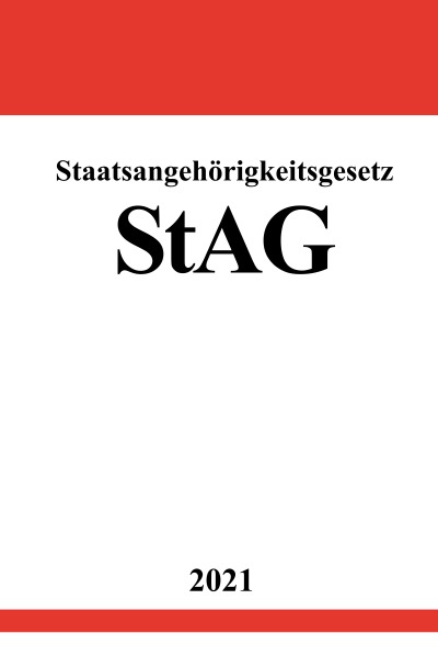 'Cover von Staatsangehörigkeitsgesetz (StAG)'-Cover