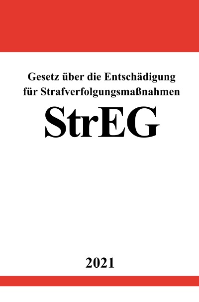 'Cover von Gesetz über die Entschädigung für Strafverfolgungsmaßnahmen (StrEG)'-Cover