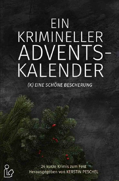 'EIN KRIMINELLER ADVENTSKALENDER'-Cover