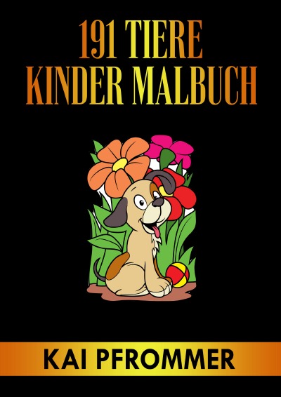 'Cover von 191 Tiere Kinder Mandala Malbuch: Tiermotive. Malbuch für Kinder mit Mandala-Tieren Band 1'-Cover