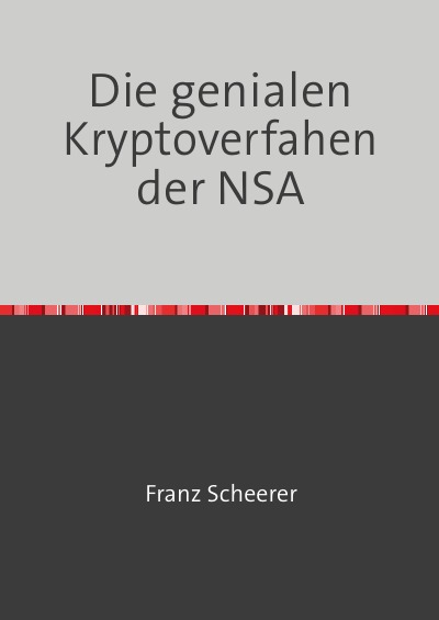 'Die genialen Kryptoverfahen der NSA'-Cover