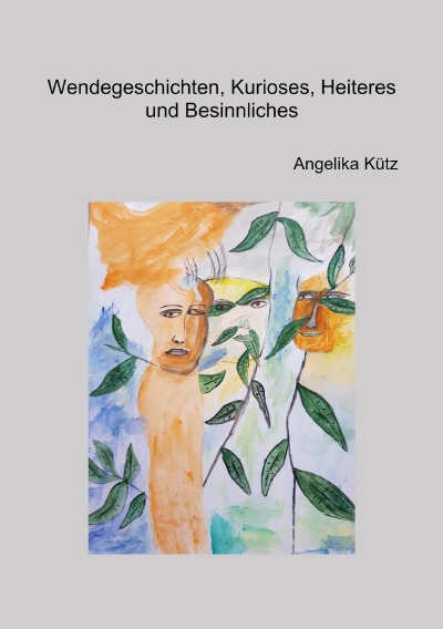 'Wendegeschichten, Kurioses, Heiteres und Besinnliches'-Cover