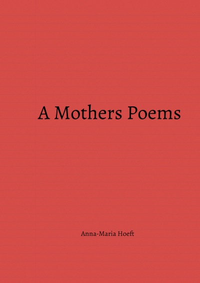 'Cover von A Mothers Poems'-Cover