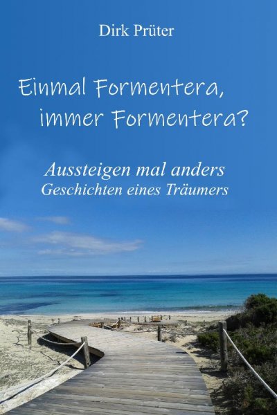'Einmal Formentera,  immer Formentera?'-Cover