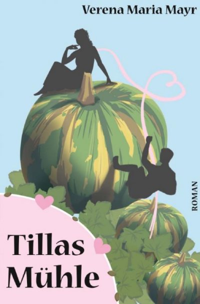 'Tillas Mühle'-Cover