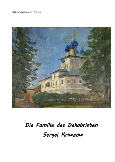 'Die Familie des Dekabristen Sergei Kriwzow'-Cover