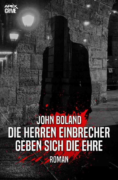 'DIE HERREN EINBRECHER GEBEN SICH DIE EHRE'-Cover