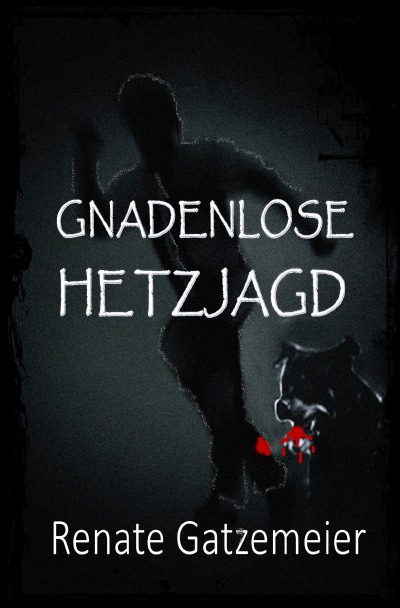 'Gnadenlose Hetzjagd'-Cover